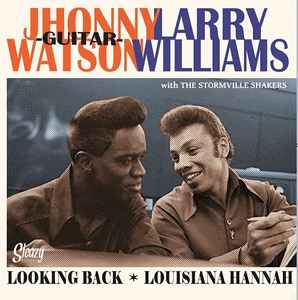 Johnny Guitar Watson - Looking Back '65 / Louisiana Hannah album cover