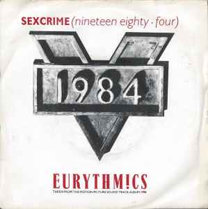 Eurythmics - Sexcrime (Nineteen Eighty • Four) album cover