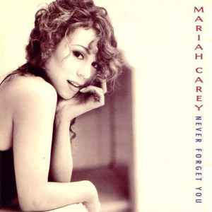 Mariah Carey - Never Forget You album cover