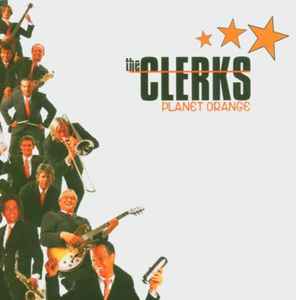 Planet Orange - The Clerks