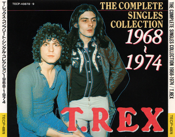 T. Rex – The Complete Singles Collection 1968 - 1974 (1991, CD