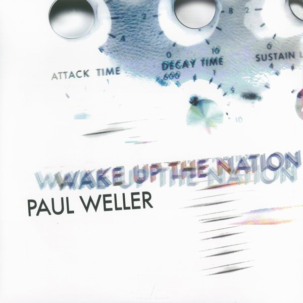 Paul Weller - Wake Up The Nation | Releases | Discogs