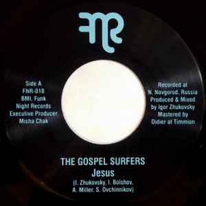 Jesus / The Good, The Bad And The Ugly (Revisited) - The Gospel Surfers / Rhythm Cowboys