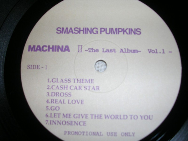 The Smashing Pumpkins – Machina II / The Last Album - Vol 1. And