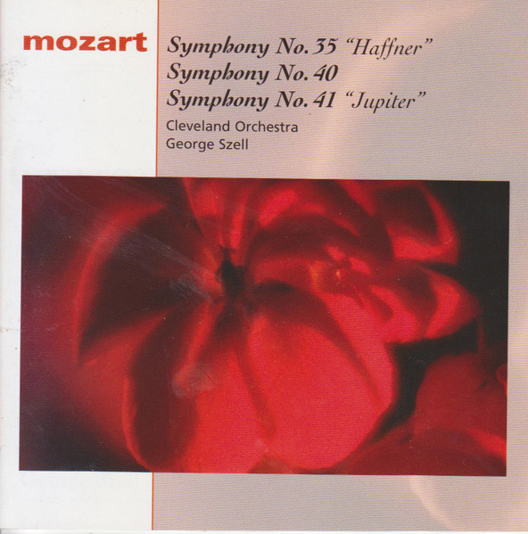 Mozart - Cleveland Orchestra, George Szell – Symphonies No. 35 