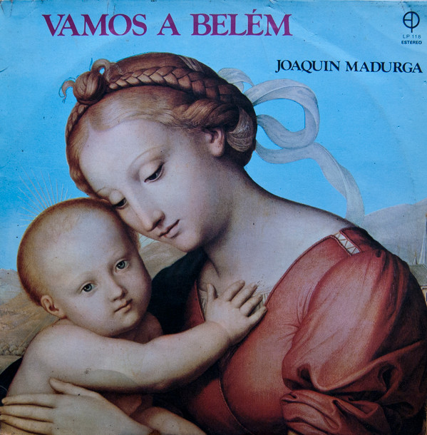 lataa albumi Joaquín Madurga - Vamos A Belém