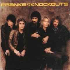 Franke & The Knockouts - Franke & The Knockouts