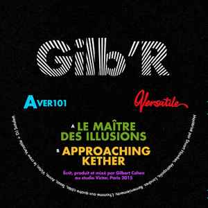 Gilb'R - Le Maitre Des Illusions, Releases