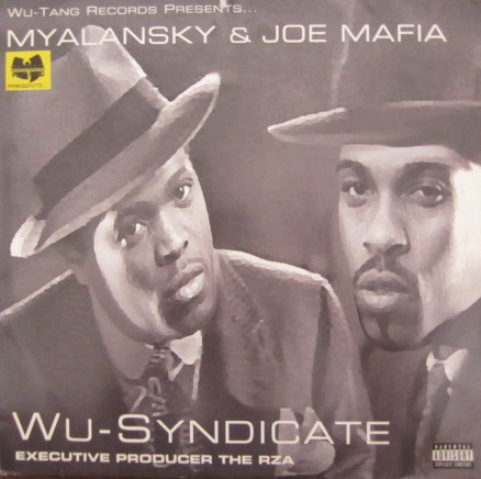 Myalansky & Joe Mafia In Wu-Syndicate – Wu-Syndicate (1999, CD 