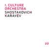 I, Culture Orchestra - Shostakowich • Karayev