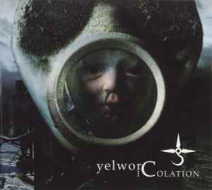 yelworC - Icolation album cover