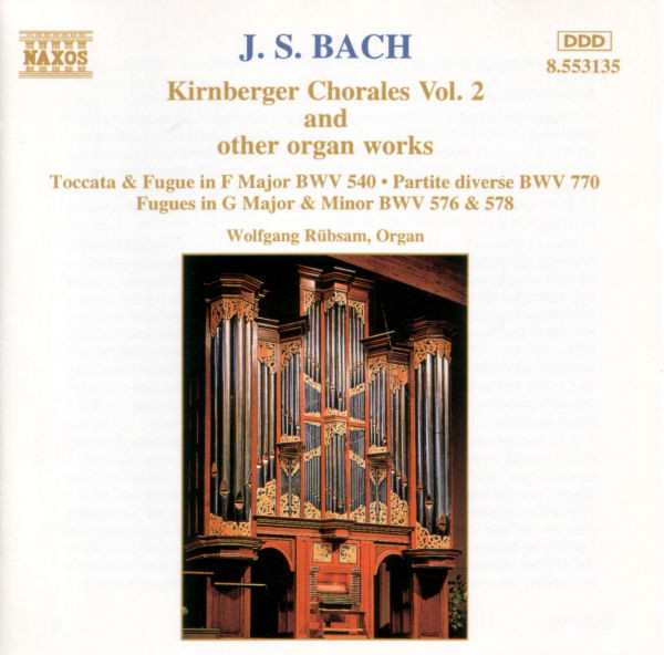 télécharger l'album J S Bach Wolfgang Rübsam - Kirnberger Chorales Vol 1 And Other Organ Works