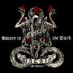Cover of Sworn To The Dark, 2007-03-17, CD