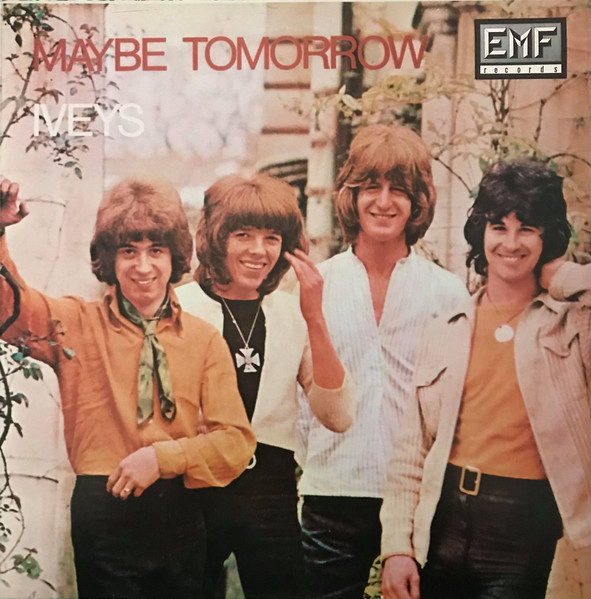 The Iveys – Maybe Tomorrow (1987