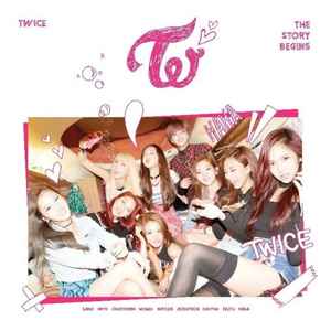 The Story Begins - Twice