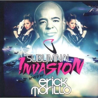last ned album Various - Subliminal Invasion Mixed By Erick Morillo