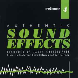 James Christopher – Authentic Sound Effects Volume 4 (1994, CD