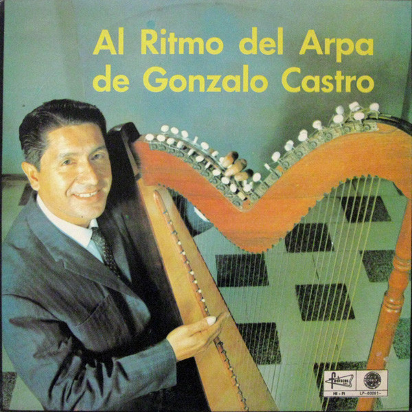 baixar álbum Gonzalo Castro - Al Ritmo Del Arpa De Gonzalo Castro