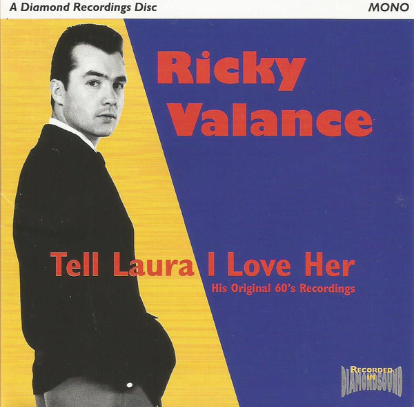 Ricky Valance – Tell Laura I Love Her His Original 60s Recordings