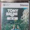Tony Bruni - Tony Bruni Vol. 24°