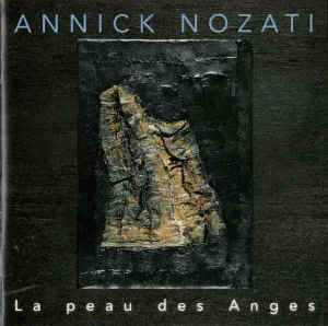 Annick Nozati - La Peau Des Anges album cover