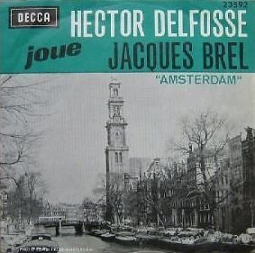 ladda ner album Hector Delfosse - Hector Delfosse Joue Jacques Brel