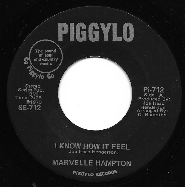 Marvelle Hampton – I Truly Believe (In Love) / I Know How It Feels 