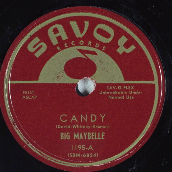 Big Maybelle – Candy / That's A Pretty Good Love (1956, Vinyl 