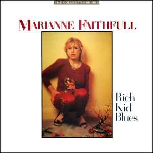 Marianne Faithfull - Rich Kid Blues album cover