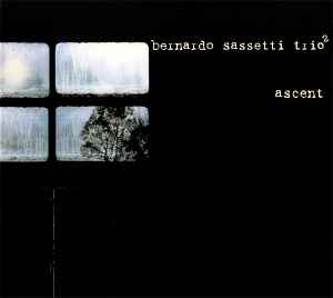 Ascent - Bernardo Sassetti Trio2