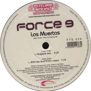 Force 9 - Los Muertos
