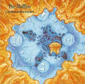 The Muffins - Chronometers album cover