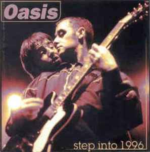 Step Into 1996 - Oasis