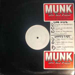 Munk Wit Da Funk - I Blame My Neighborhood album cover