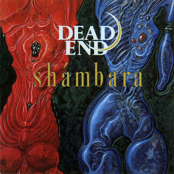 Dead End – Shámbara (1988, CD) - Discogs