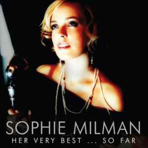 Sophie Milman - Her Very Best... So Far album cover