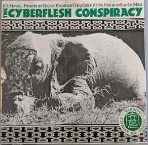 Various - The Cyberflesh Conspiracy album cover