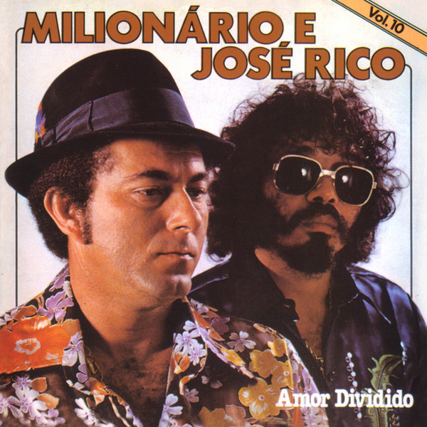 Letras de canciones de Milionário e José Rico