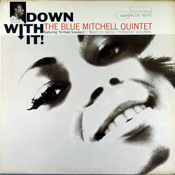 The Blue Mitchell Quintet – Down With It (1965, Vinyl) - Discogs