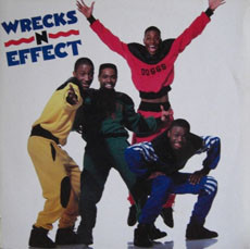 Wrecks-N-Effect – Wrecks-N-Effect (1988, Vinyl) - Discogs