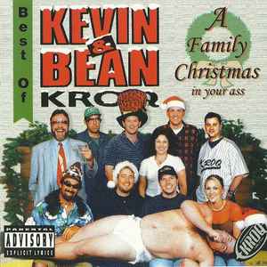 Kevin & Bean - Best Of Kevin & Bean: A Family Christmas In Your Ass album cover