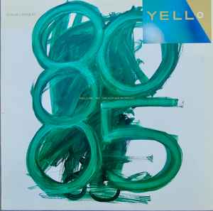 Yello – 1980 - 1985 The New Mix In One Go (1986, Vinyl) - Discogs