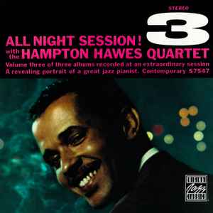 Hampton Hawes Quartet – All Night Session, Vol. 3 (1991, CD) - Discogs