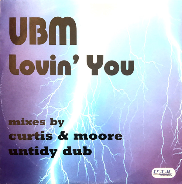 UBM – Lovin’ You