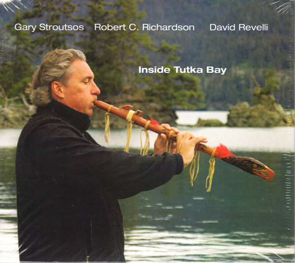 last ned album Gary Stroutsos, Robert C Richardson, David Revelli - Inside Tutka Bay