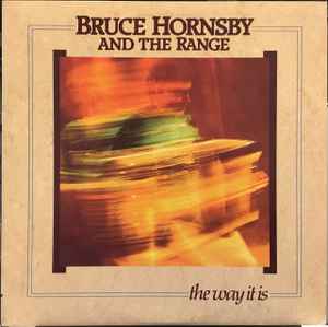 Bruce Hornsby And The Range - The Way It Is album cover