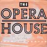 Cover of The Opera House, 1987, Vinyl