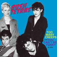 Bush Tetras - Too Many Creeps album cover