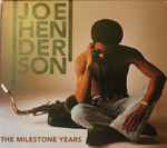 Joe Henderson – The Milestone Years (1994, Box Set) - Discogs