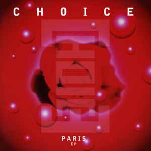 Choice - Paris EP